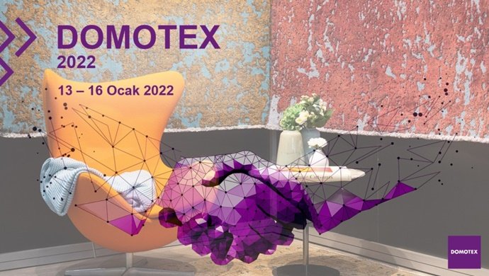 DOMOTEX 2022 hibrit bir etkinlik olarak gerçekleşecek!