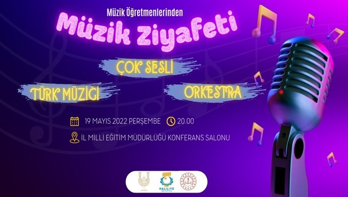 HALİLİYE’DE “MÜZİK ÖĞRETMENLERİNDEN MÜZİK ZİYAFETİ” ETKİNLİĞİ