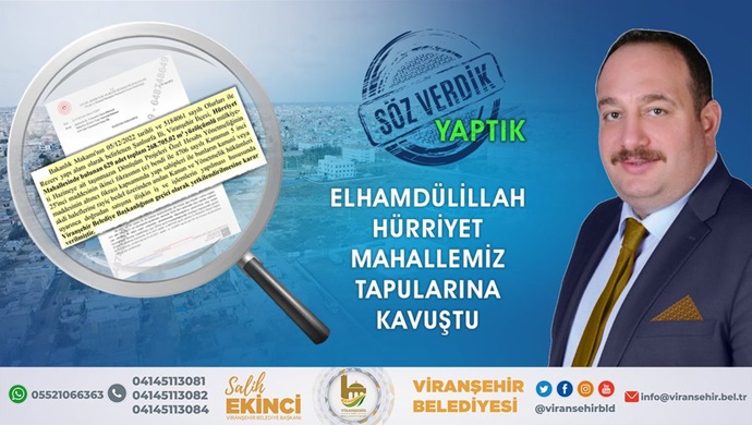 BAŞKAN EKİNCİ, HÜRRİYET MAHALLESİ’NİN TAPU SORUNU ÇÖZDÜ