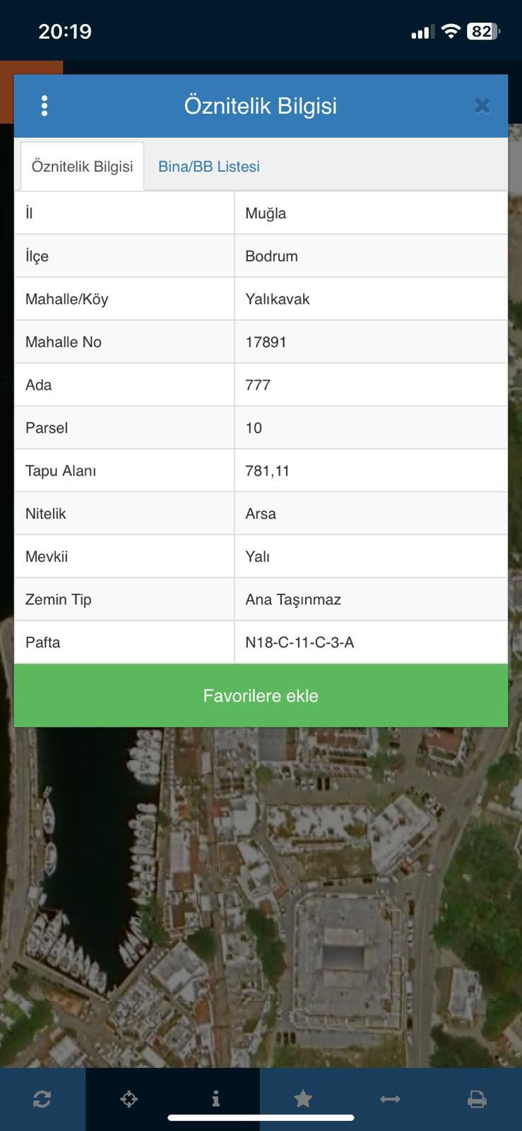 Bir harita, telefon ve şunu diyen bir yazı '20:19 82 Öznitelik Bilgisi Öznitelik Bilgisi Bina/BB Listesi il llçe Muğla Bodrum Mahalle/Köy Mahalle No Yalıkavak Ada 17891 777 Parsel 10 Tapu Alanı Nitelik 781,11 Arsa Mevkii Yalı Zemin Tip Pafta Ana Taşınmaz N18-C-11-C-3-A Favorilere ekle' görseli olabilir